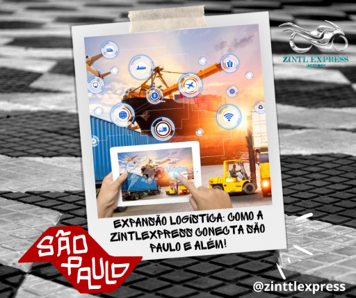 Expansão Logística: Como a ZintlExpress Conecta São Paulo e Além